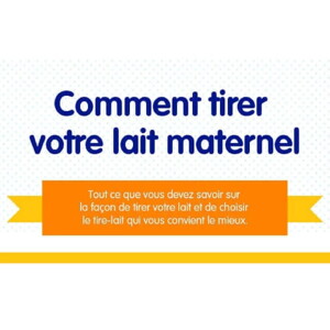 Comment tirer votre lait maternel Comment tirer votre lait maternel